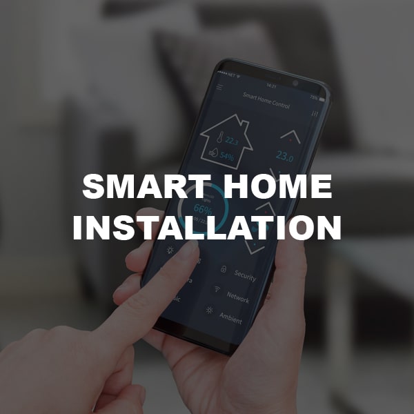 smart home install Orange County